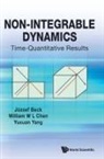 Jozsef Beck, Beck Jozsef, William Chen, William W L Chen Yuxuan Ya Jozsef Beck, József Beck, William W L Chen... - Non-integrable Dynamics: Time-quantitative Results