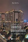 Ho Pin Teo, Ho Pin Teo - Handbook Of Township Management: The Singapore Model