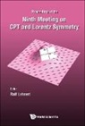Ralf Lehnert, Ralf Lehnert, Lehnert Ralf, Ralf Lehnert - Cpt And Lorentz Symmetry - Proceedings Of The Ninth Meeting