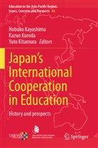 Nobuko Kayashima, Yuto Kitamura, Kazuo Kuroda - Japan's International Cooperation in Education