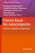 Senthilkumar Krishnasamy, Krishnasamy et al, Senthil Muthu Kumar Thiagamani, Chandrasekar Muthukumar, Rajini Nagarajan, Suchart Siengchin... - Polymer Based Bio-nanocomposites