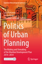 Amita Bhide, Christine Lutringer, Luca Pattaroni - Politics of Urban Planning