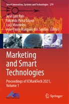 Eduardo Parra López, Luiz Moutinho, Luiz Moutinho et al, Eduardo Parra López, José Luís Reis, José Paulo Marques Dos Santos - Marketing and Smart Technologies