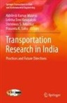 Shriniwas S. Arkatkar, Lelitha Devi Vanajakshi, Akhilesh Kumar Maurya, Shriniw S Arkatkar et al, Prasanta K. Sahu, Lelitha Devi Vanajakshi - Transportation Research in India
