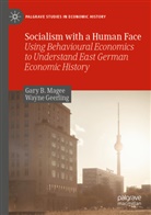 Wayne Geerling, Gary B Magee, Gary B. Magee - Socialism with a Human Face