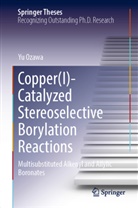 Yu Ozawa - Copper(I)-Catalyzed Stereoselective Borylation Reactions