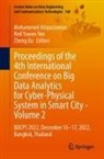 Mohammed Atiquzzaman, Zheng Xu, Neil Yuwen Yen, Neil Yuwen Yen - Proceedings of the 4th International Conference on Big Data Analytics for Cyber-Physical System in Smart City - Volume 2