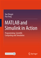 Xue Dingyü, Northeastern University, Feng Pan, Dingyu Xue, Dingyü Xue - MATLAB and Simulink in Action