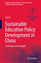 Jian Li - Sustainable Education Policy Development in China