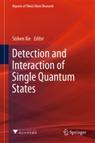 Sishen Xie - Detection and Interaction of Single Quantum States