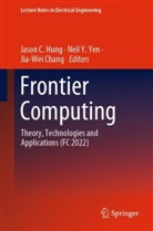 Jia-Wei Chang, Jason C. Hung, Neil Y Yen, Neil Y. Yen - Frontier Computing, 2 Teile