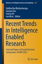 Siddhartha Bhattacharyya, Gautam Das, Sourav De, Sourav De et al, Leo Mrsic - Recent Trends in Intelligence Enabled Research