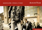 Manuel Jork, Stefan L. P. Wolf - Always Team