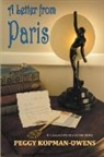Peggy Kopman-Owens - A Letter from Paris