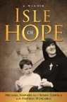 Michael Hawkes, Susan Hawkes, Stephen Wunderli - Isle of Hope