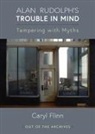 Caryl Flinn - Alan Rudolph''s Trouble in Mind