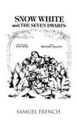 Elsa Rael, Michael Valenti, Elsa Rael, Michael Valenti - Snow White and the Seven Dwarfs