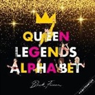 Beck Feiner, Beck Feiner, Alphabet Legends - Queen Legends Alphabet