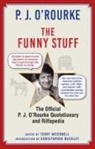P. J. O'Rourke, P J O'Rourke - The Funny Stuff