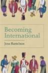Jens Bartelson, Jens (Lunds Universitet Bartelson, Bartelson Jens - Becoming International