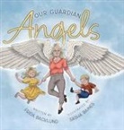 Frida Backlund, Sasha Baines - Our Guardian Angels