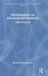 Ricardo Espinoza Lolas - Psychoanalysis for Intersectional Humanity
