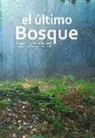 El último bosque