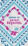 Yaprak Öz - Bayan Begonvil