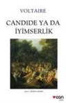 Francois Marie Arouet Voltaire, Voltaire - Candide ya da Iyimserlik