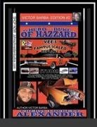 Cheryl Lockett Alexander, Victor Barba - MY HERO IS A DUKE...OF HAZZARD VICTOR BARBA EDITION #2