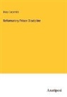 Mary Carpenter - Reformatory Prison Discipline