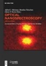 Monika Fleischer, Dieter P. Kern, Norman McMillan, Alfred J. Meixner, Dieter P Kern et al, Evgeniya Sheremet - Optical Nanospectroscopy: Applications
