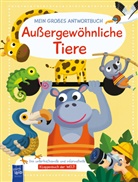 Joanna Neville, Alistar Illustration - Mein großes Antwortbuch - Außergewöhnliche Tiere