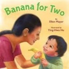 Ellen Mayer, Ying-Hwa Hu - Banana for Two