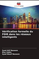 Syed Atif Naseem, Syed Wasif Naseem, Riaz Uddin - Vérification formelle du FDIR dans les réseaux intelligents