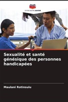 Maulani Rotinsulu - Sexualité et santé génésique des personnes handicapées