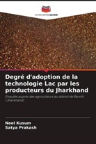Neel Kusum, Satya Prakash - Degré d'adoption de la technologie Lac par les producteurs du Jharkhand
