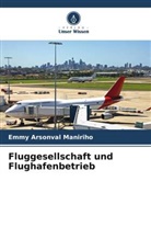 Emmy Arsonval Maniriho, Edissa Uwayo - Fluggesellschaft und Flughafenbetrieb