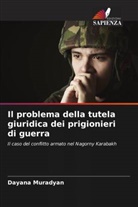 Dayana Muradyan - Il problema della tutela giuridica dei prigionieri di guerra