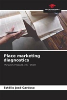 Estélio José Cardoso - Place marketing diagnostics