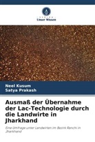 Neel Kusum, Satya Prakash - Ausmaß der Übernahme der Lac-Technologie durch die Landwirte in Jharkhand