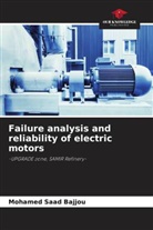 Mohamed Saad Bajjou, Driss Fassi Fihri, Fahd Kaghat - Failure analysis and reliability of electric motors