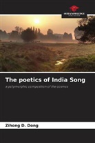 Zihong D. Dong - The poetics of India Song