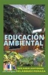 Wilmer Antonio Velásquez Peraza - Educación Ambiental