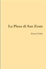 Ermes Culòs - La Plasa di San Zuan