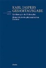 Karl Jaspers, Dirk Fonfara - Einführung in die Philosophie / Kleine Schule des philosophischen Denkens