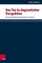 Cynthia Helbling - Das Tier in dogmatischer Perspektive