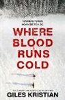 Giles Kristian - Where Blood Runs Cold