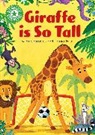 Sue Graves - Reading Champion: Giraffe is Tall