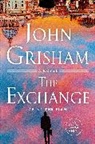 John Grisham - The Exchange: After The Firm Large Print Edition